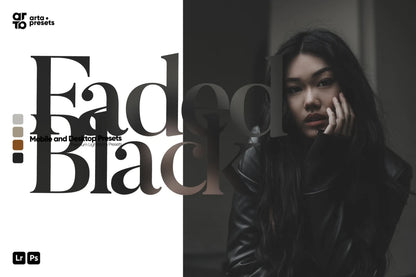 ARTA – Faded Black Lightroom Preset Pack (Desktop & Mobile)