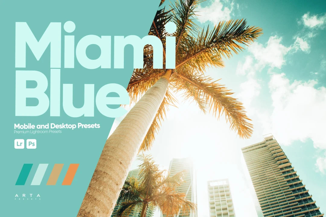 ARTA – Miami Blue Lightroom Preset Pack (Desktop & Mobile)
